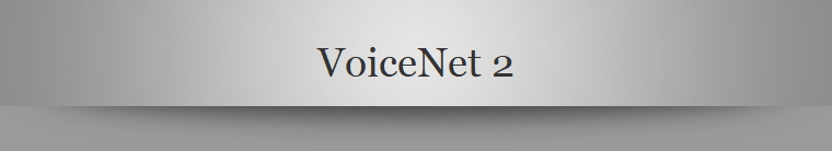 VoiceNet 2